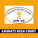 Gauhati High Court Recruitment 2025